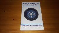 Inre kontakter med yttre v&auml;rldar : vittnesskildringar om stj&auml;rnfolk och liv p&aring; andra planeter