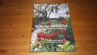 Sol eller skugga : torrt, fuktigt, bl&aring;sigt eller skyddat l&auml;ge