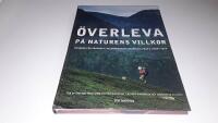 &Ouml;verleva p&aring; naturens villkor