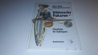 Vildmarksfiskaren : flugfiske f&ouml;r nyb&ouml;rjare