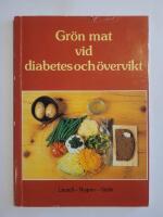Grön mat vid diabetes och övervikt