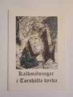 Kalkm&aring;lningar i Torsh&auml;lla kyrka
