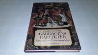 G&aring;rdagens rariteter : dyrgripar fr&aring;n 25 samlaromr&aring;den
