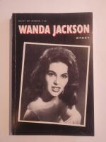 Wanda Jackson Story : Ber&auml;ttelsen om rockens f&ouml;rsta kvinnliga v&auml;rldsstj&auml;rna