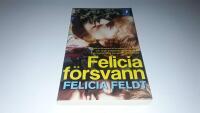 Felicia f&ouml;rsvann