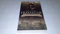 Trafalgar : biografi &ouml;ver ett sj&ouml;slag