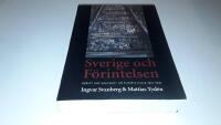 Sverige och f&ouml;rintelsen : debatt och dokument om Europas judar 1933-1945