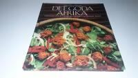 Det goda Afrika : afrikanska kokboken : en kokbok