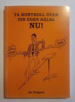 Ta kontroll &ouml;ver din egen h&auml;lsa nu!