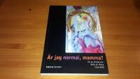 &Auml;r jag normal, mamma? : Att se, f&ouml;rst&aring; och m&ouml;ta en flicka med ADD