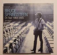 Bruce Springsteen : On Tour 1968 - 2005