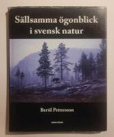 S&auml;llsamma &ouml;gonblick i svensk natur