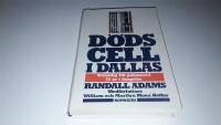 D&ouml;dscell i Dallas : oskyldig till polismord, 13 &aring;r i f&auml;ngelse