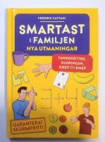 Smartast i familjen : Nya utmaningar