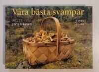 V&aring;ra b&auml;sta svampar