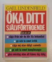 &Ouml;ka ditt sj&auml;lvf&ouml;rtroende