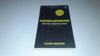 H&auml;rskarteknik : den fula v&auml;gen till makt