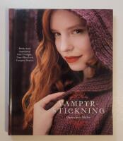 Vampyrstickning : Sticka med inspiration fr&aring;n Twilight, True Blood och Vampire Diaries