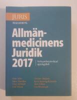 Allm&auml;nmedicinens Juridik 2017