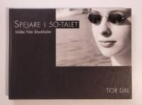 Spejare i 50-talet : Bilder fr&aring;n Stockholm