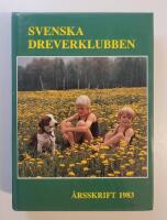 Svenska Dreverklubben : &Aring;rsskrift 1983