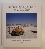 Gr&ouml;velsj&ouml;fj&auml;llen : Gr&auml;nsl&ouml;sa fj&auml;ll