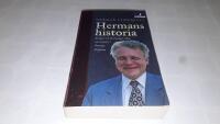 Hermans historia : [kungar och drottningar, &ouml;den och &auml;ventyr i Sveriges f&ouml;rflutna]