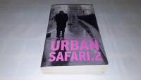 Urban safari 2 : 12 nya storst&auml;der