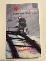 Rebell med frusna f&ouml;tter