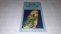 Burf&aring;glar : en praktisk handbok i hur du v&auml;ljer, k&ouml;per och sk&ouml;ter burf&aring;glar hemma