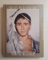 S&auml;g att du &auml;lskar mig