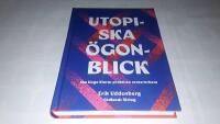 Utopiska &ouml;gonblick : om Unga Klaras praktiska teaterarbete