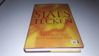 Sj&auml;lstecken : handbok till ditt andliga &ouml;de