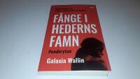 F&aring;nge i hederns famn : ber&auml;ttelser av hedersf&ouml;rtryckta kvinnor