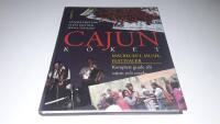 Cajunk&ouml;ket : matrecept, musik, festivaler : komplett guide till cajun och creole