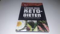 Lyckas med ketodieten : med recept till dagens alla m&aring;ltider