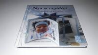 Nya scrapid&eacute;er : minialbum och dekorering