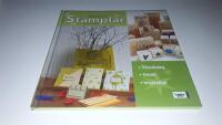 Boken om st&auml;mplar : tillverkning, teknik, inspiration
