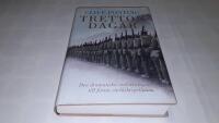 Tretton dagar : Den dramatiska nedr&auml;kningen till f&ouml;rsta v&auml;rldskriget