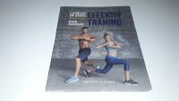 Effektiv tr&auml;ning : 8 minuter om dagen : utan redskap