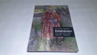 Dalah&auml;sten : V&aring;r Mesta och Minsta Folkkonst