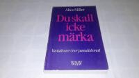 Du skall icke m&auml;rka : variationer &ouml;ver paradistemat