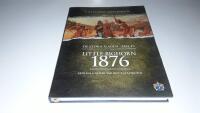 De stora slagen del 13 - Little Bighorn 1876 : general Custers v&auml;g mot katastrofen