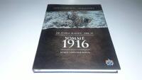 De stora slagen del 15 - Somme 1916 : d&ouml;den i skyttegravarna