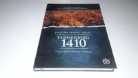 De stora slagen del 14 - Tannenberg 1410 : Tyska ordens st&ouml;rsta nederlag