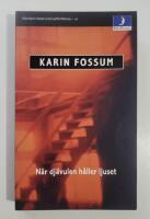 N&auml;r dj&auml;vulen h&aring;ller ljuset