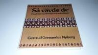 S&aring; v&auml;vde de : handv&auml;vning i Sverige och andra l&auml;nder
