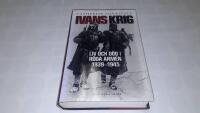 Ivans krig : liv och d&ouml;d i R&ouml;da arm&eacute;n 1939-1945