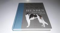 Hunden : historia, biologi och beteende