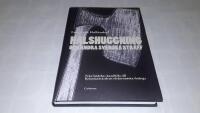 Halshuggning och andra svenska straff : fr&aring;n b&ouml;delns handbila till Kriminalv&aring;rdens elektroniska fotboja